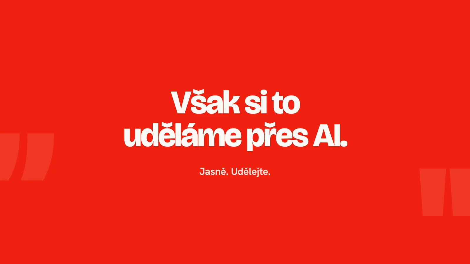 Však si to uděláme přes AI